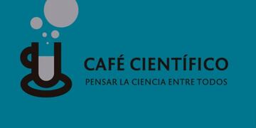 El 20 de marzo comienza el ciclo 2019 de Café Científico\u002E
