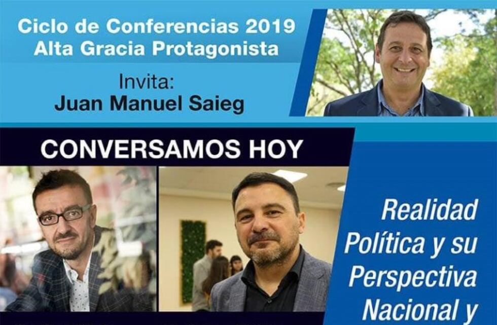 Ciclo de Conferencias 2019: Alta Gracia Protagonista
