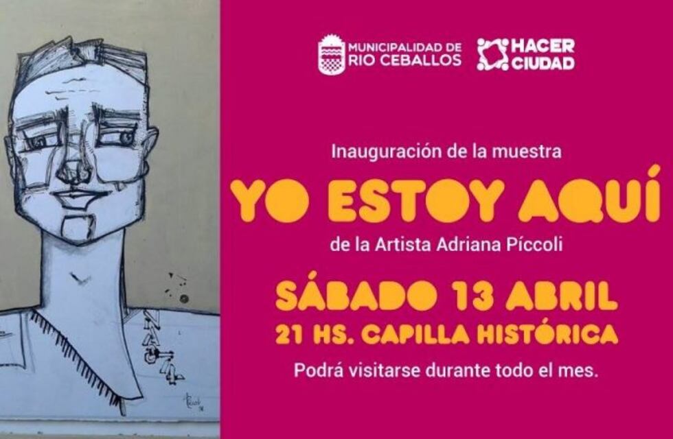 Inauguran la muestra "Yo estoy aquí" en Río Ceballos