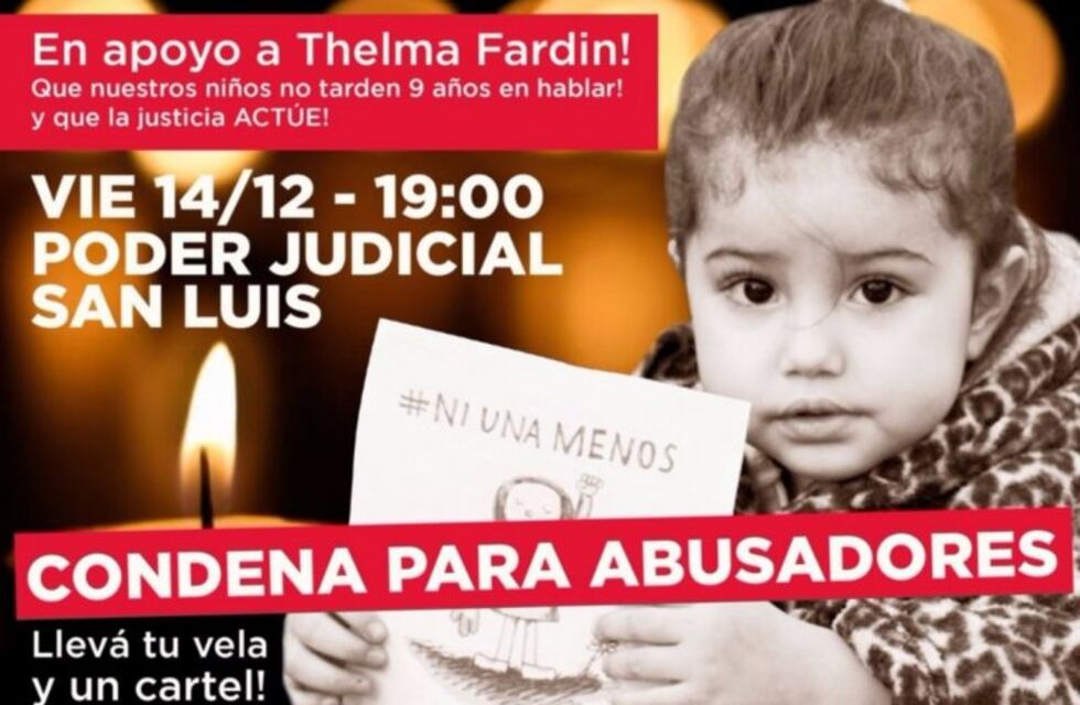 Convocan en San Luis a una marcha en apoyo a Thelma Fardín y para pedir celeridad a la Justicia