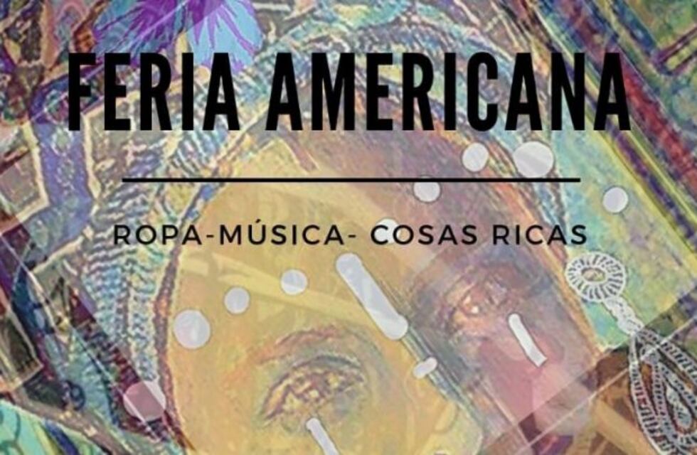 Este sábado habrá Feria Americana en Unquillo