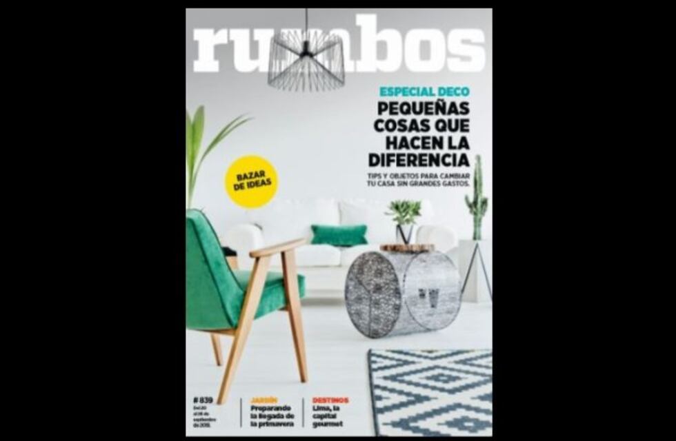 Esta semana en Rumbos #839: tips y objetos para cambiar la decoración de tu casa
