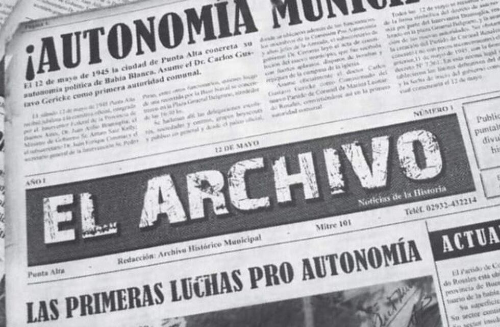 Noticias de la Historia sobre la autonomía de Punta Alta