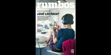 Esta semana en Rumbos #860: Adolescentes, ¿Qué les pasa?