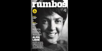 Esta semana en Rumbos #863: María Elena Walsh y un legado que está más vivo que nunca