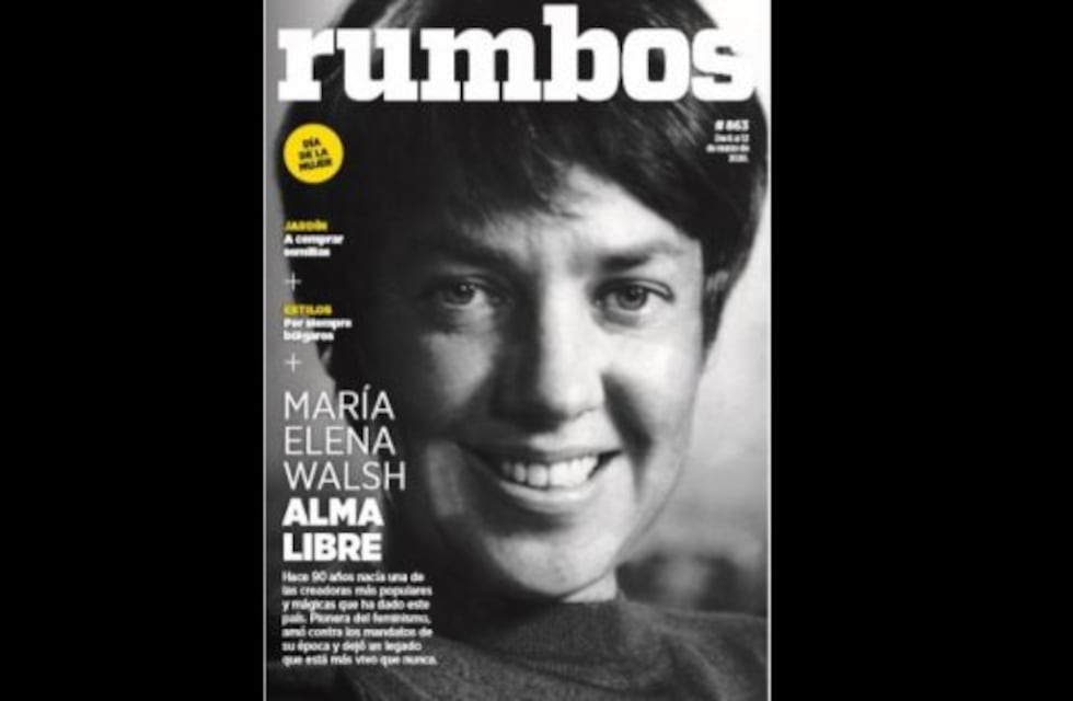 Esta semana en Rumbos #863: María Elena Walsh y un legado que está más vivo que nunca