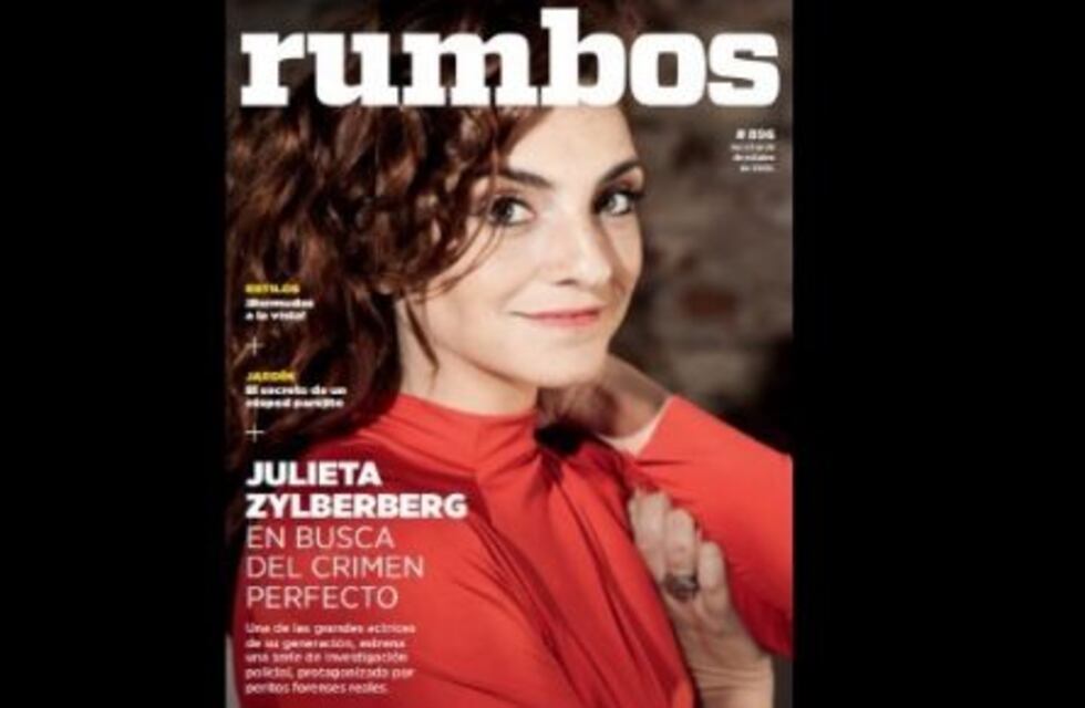 Esta semana en Rumbos #896: Julieta Zylberberg, en busca del crimen perfecto
