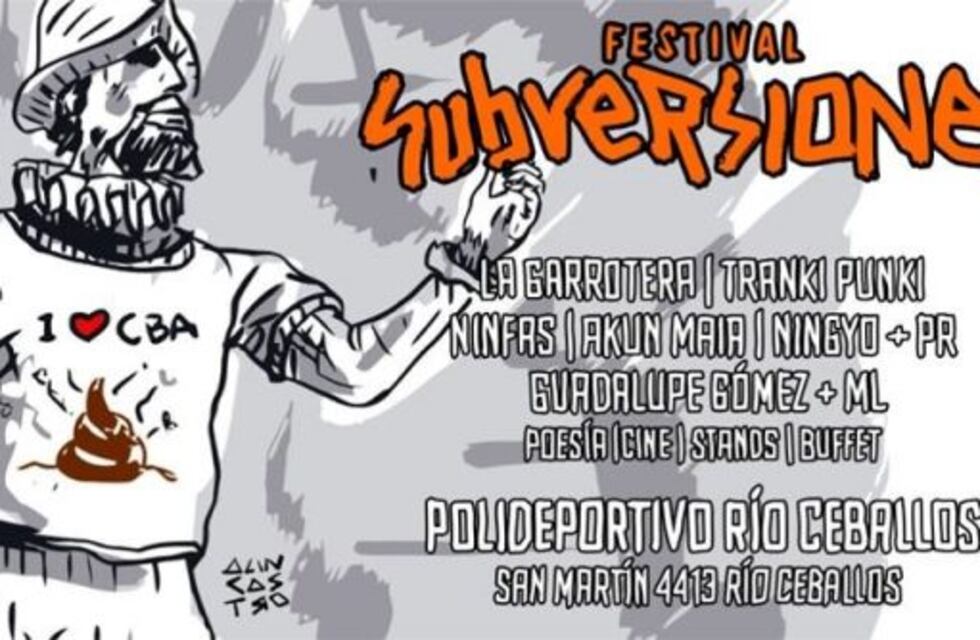 Llega el 2° Festival Subversiones a Río Ceballos