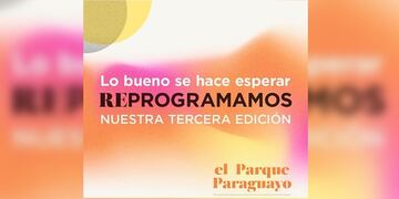 La tercera edición del Festival Audiovisual El Parque Paraguayo se postergó para diciembre