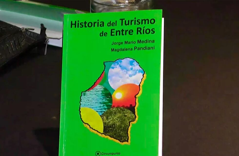 Presentación del libro Historia del Turismo en Entre Ríos