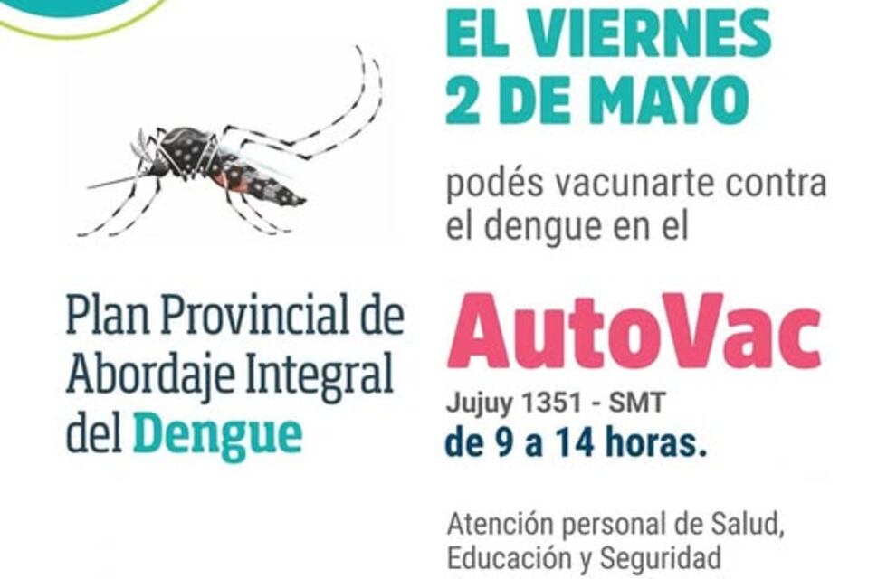 Continúa la vacunación contra el dengue: este viernes, en el Autovac