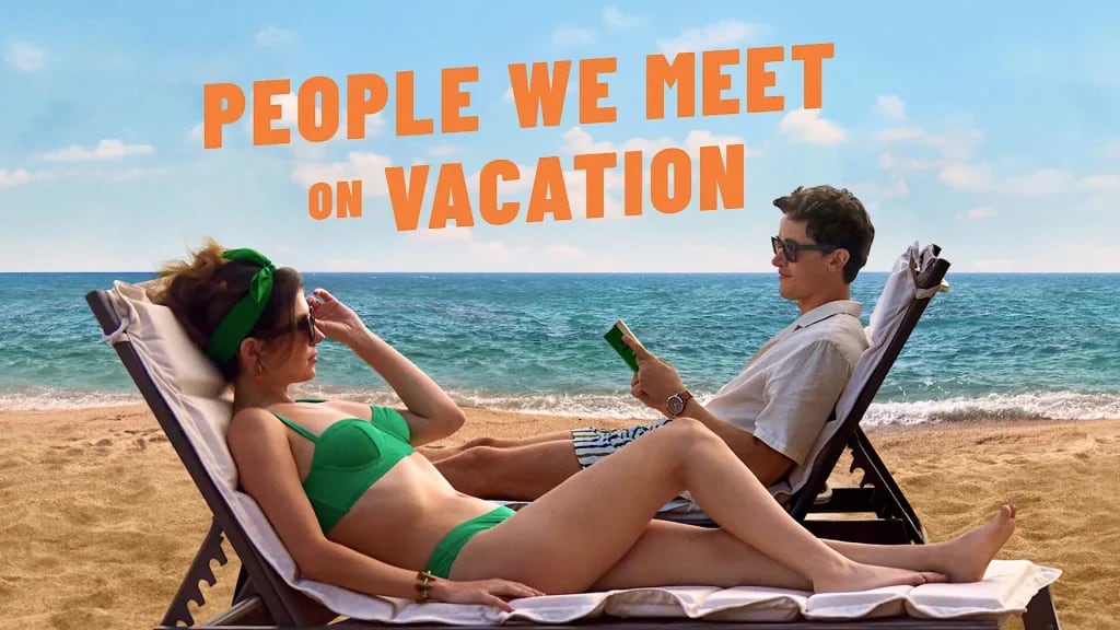La nueva película de Netflix originalmente se llama People We Meet on Vacation.