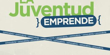 "La Juventud Emprende"