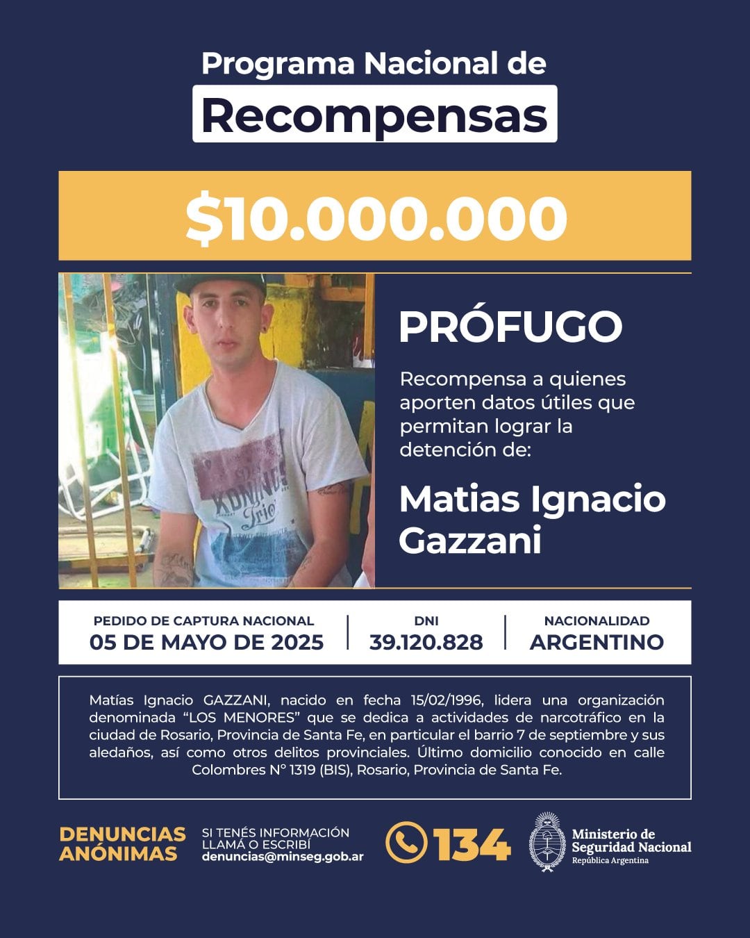 La recompensa del Ministerio de Seguridad por Matías Ignacio Gazzani.