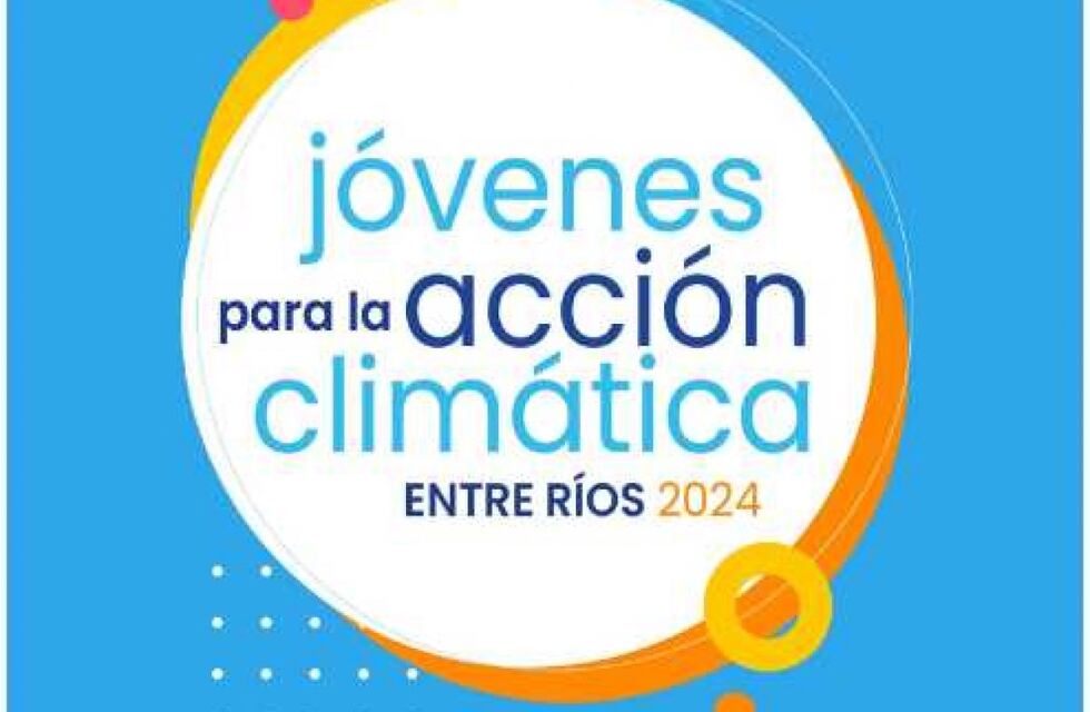 Cambio climático: convocan a participar del ciclo “Jóvenes para la acción climática 2024”