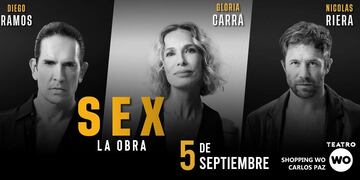 “SEX”  llega a Carlos Paz con función única