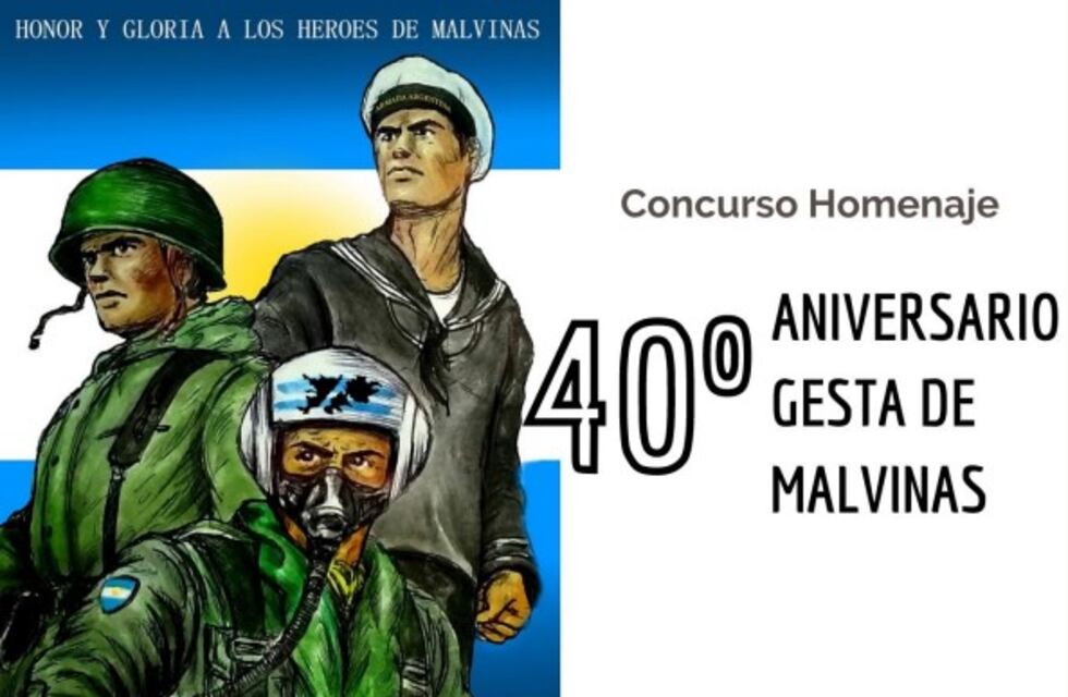 Lanzan el Concurso Homenaje 40 Aniversario Gesta de Malvinas