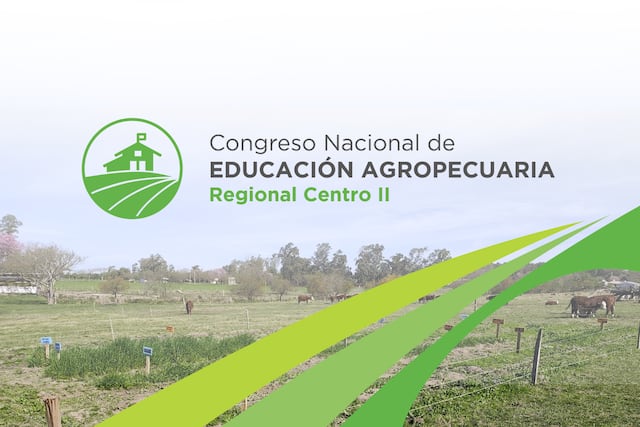 Congreso Nacional de Educación Agropecuaria Regonal Centro II.