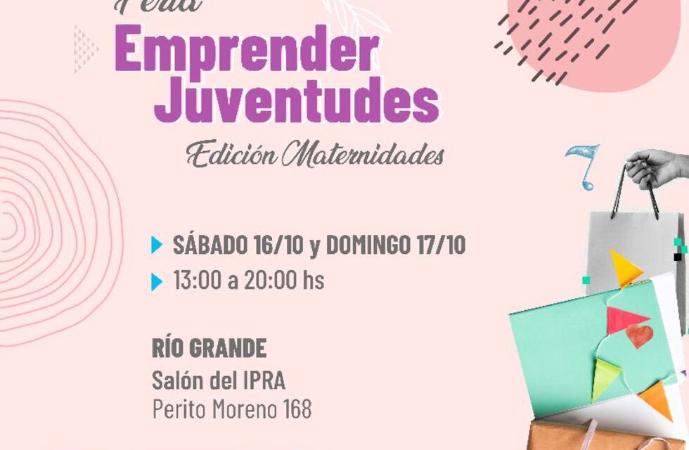 Este fin de semana se realizará la feria “Emprender Juventudes, Edición Maternidades”