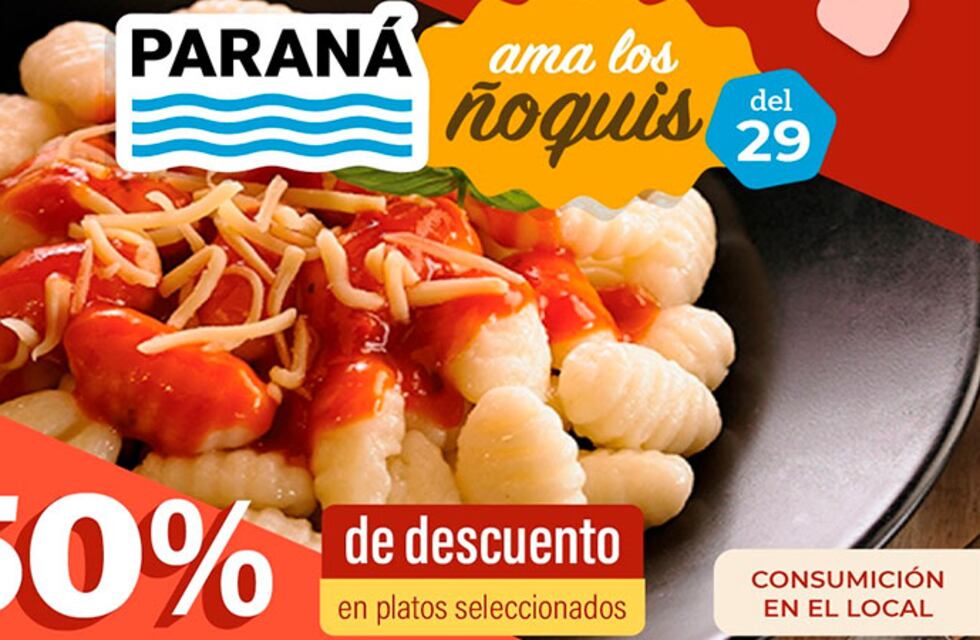Paraná celebra el “Ñoquis del 29″ con descuentos del 50%