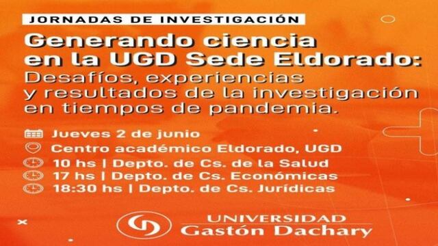 Se realizarán jornadas de investigación en la UGD Eldorado.