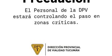 El tramo entre Acheral y Amaicha estará abierto hasta las 18.30. Hay controles en zonas críticas.