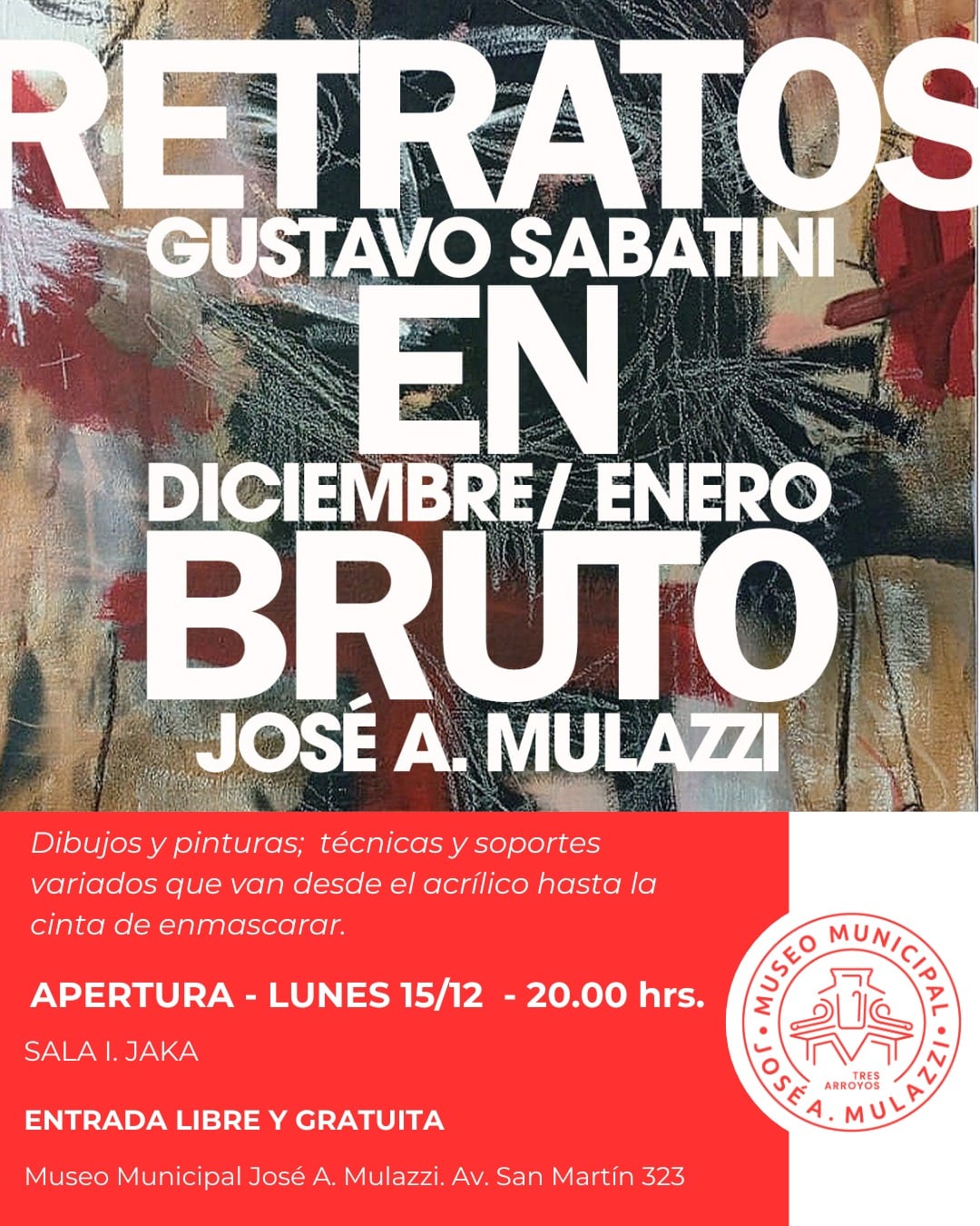 Apertura de la exposición “Retratos en bruto” de Gustavo Sabatini