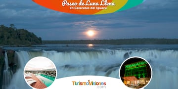 Disfrutá del Paquete de la Luna Llena con TurismoMisiones.com.