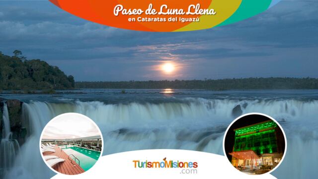 Disfrutá del Paquete de la Luna Llena con TurismoMisiones.com.