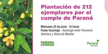 Plantacion de 212 ejemplares por el cumpleaños de la ciudad de Paraná.