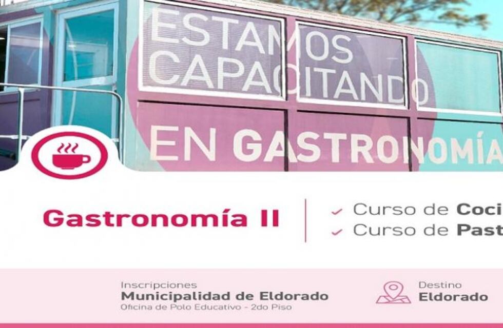 Eldorado: ya están abiertas las inscripciones para Cursos de Capacitación en Gastronomía