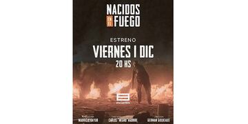Cartelera del documental "Nacidos en el Fuego".