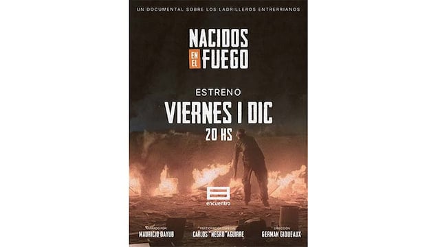 Cartelera del documental "Nacidos en el Fuego".