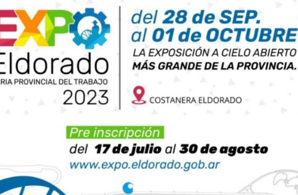 Eldorado se viste de lujo para recibir a la Expo Eldorado