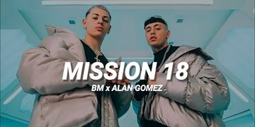 “Mission 18”: El nuevo lanzamiento de Alan Gómez y BM Oficial.