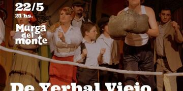 Invitación a la obra de La Murga del Monte en Oberá