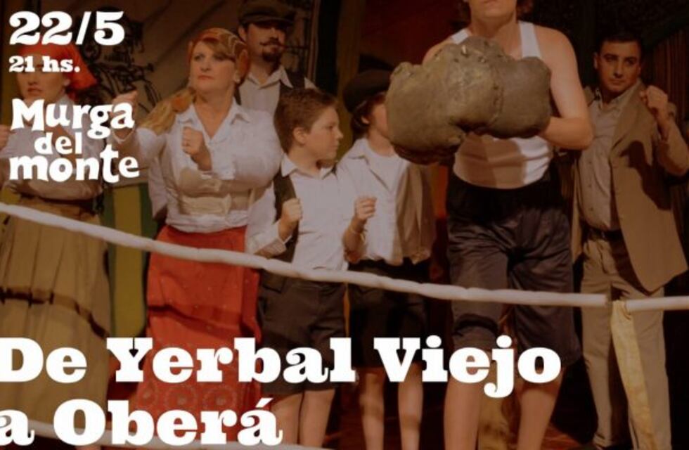 Vuelve al escenario La Murga del Monte en Oberá