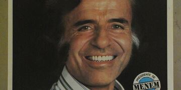 Afiche de campaña de Carlos Menem.